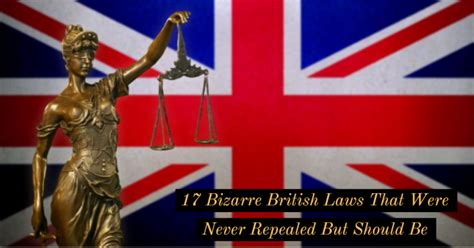 weird british laws|Odd laws you may unknowingly break .